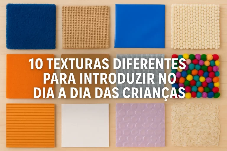 10 Texturas Diferentes para Introduzir no Dia a Dia das Crianças